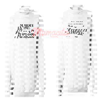 I'm A Mommy Mamacita Inspired Island Quotes Sweatshirt - Thegiftio