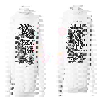 You Inspire My Inner Serial Killer Spooky Season Sweatshirt | Mazezy