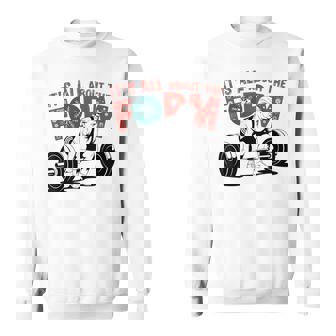 It's All About The Form デッドリフティング トランプ ワークアウト ジム 面白い スウェットシャツ - Kawaiitshirt