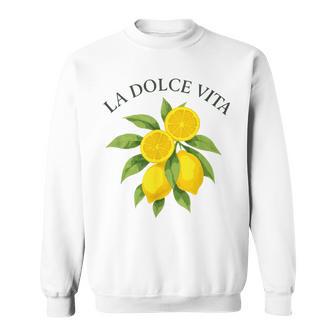 La Dolce Vita Lemon Italian Summer Vibes Sweatshirt - Thegiftio UK