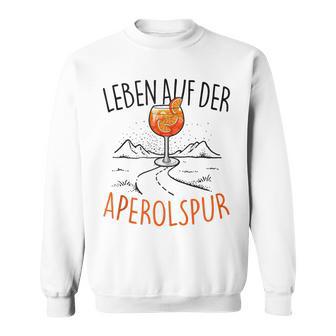 Leben Auf Der Aperolspur Officialpritz Club Aperollin' Sweatshirt - Geschenkecke