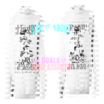 Life's About Goals And Assists サッカー 面白いサッカー選手 スウェットシャツ - Kawaiitshirt