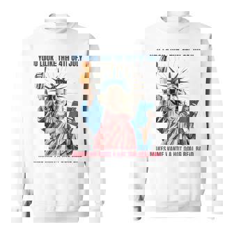 You Look Like The Happy 4Th Of July Patriotic America Sweatshirt - Monsterry