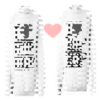 I Love Hip Hop ハート ラップ&ヒップホップファン スウェットシャツ - Kawaiitshirt