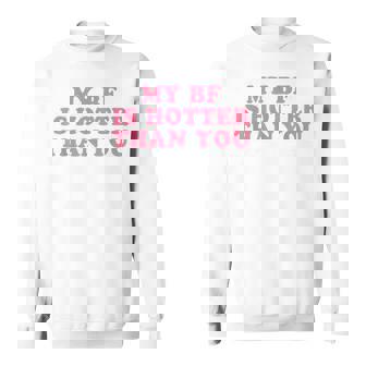 My Boyfriend Is Hotter Than You スウェットシャツ - Kawaiitshirt
