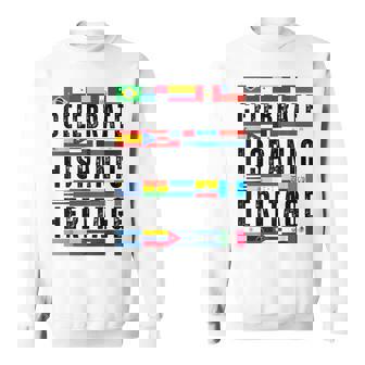 Hispanic Countries Flags Celebrate Hispanic Heritage Month Sweatshirt | Mazezy