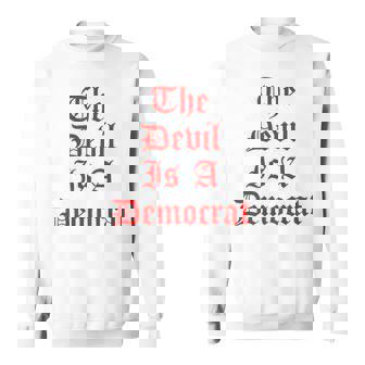 Retro Democrats Saying Sweatshirt | Mazezy