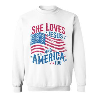 She Loves Jesus And America Too Jesus Fourth Of July Sweatshirt - Thegiftio UK