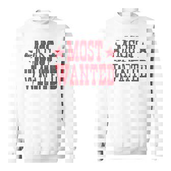 Western Cowboy Concert Tour Most Wanted Cowgirl Outfit Sweatshirt - Monsterry