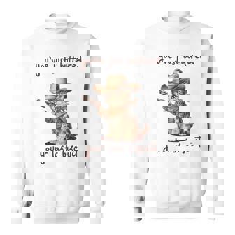 You 'Ve Just Buttered Your Last Biscuit Meow Cowboy Cat Meme 長袖tシャツ スウェットシャツ - Kawaiitshirt