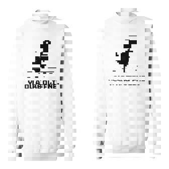 You Are Offline T-Rex 恐竜のラン ピクセルアート 恐竜ゲーム スウェットシャツ - Kawaiitshirt