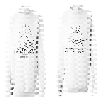 「光あれ」聖書マタイによる福音書第5章14節 スウェットシャツ - Kawaiitshirt