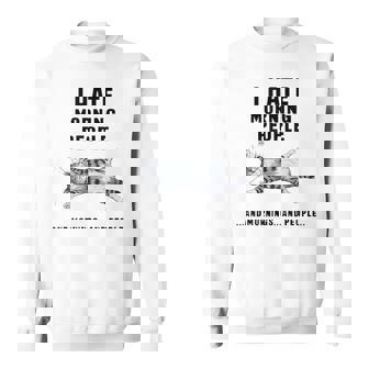 おかしな怠惰な猫 私は朝の人と朝と人が嫌いです スウェットシャツ - Kawaiitshirt