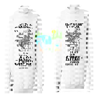 キャンプ 楽しい キャンピング 面白い キャンプファイヤー キャンピングカー 旅 スウェットシャツ - Kawaiitshirt