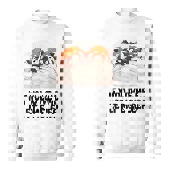 キュートなレッサーパンダ If You Love Meleep パジャマ スウェットシャツ - Kawaiitshirt