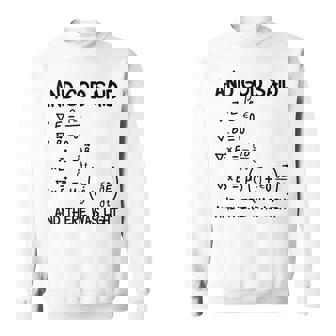 マクスウェル方程式と神は言って、光があった スウェットシャツ - Kawaiitshirt