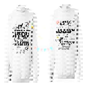 ママとしての私の1歳の誕生日パーティーイヤーを祝うママ スウェットシャツ - Kawaiitshirt