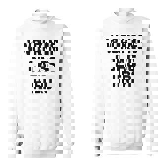 ワーキングクラスヒーロー スウェットシャツ - Kawaiitshirt