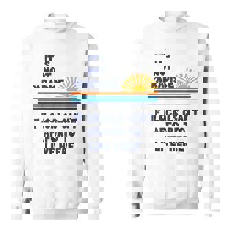 地元の人々がここに住む余裕がないなら、それは楽園ではない スウェットシャツ - Kawaiitshirt