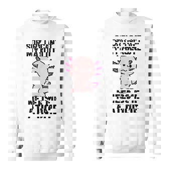 申し訳ありませんが、私のウーパールーパーは私を家に必要としています スウェットシャツ - Kawaiitshirt