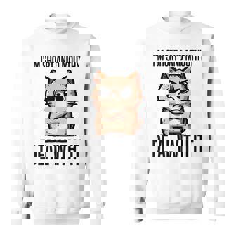 私は短気で口うるさいので、それを扱います。態度猫 スウェットシャツ - Kawaiitshirt