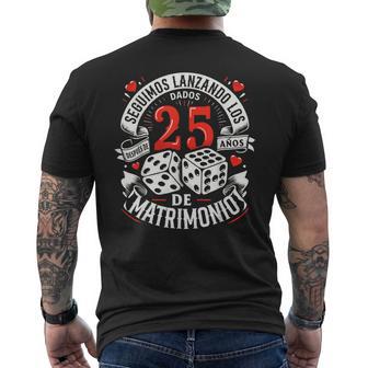 25 Años De Matrimonio Dados Regalo Original Aniversario Boda Camiseta Hombre Estampado Espalda - Regaloses