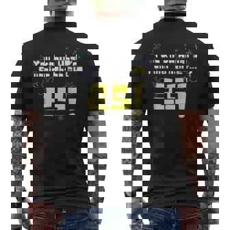 25Th Birthday You Know What's Funnier Than 24 25 Years Old Men's T-shirt Back Print - Thegiftio UK