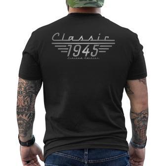 80Th Birthday Classic Limited Edition 1945 80 Year Old Men's T-shirt Back Print - Thegiftio UK