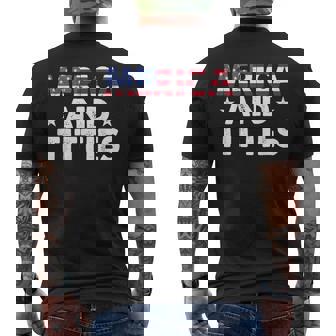 America And Titties 4Th Of July America Flag Men's T-shirt Back Print | Mazezy