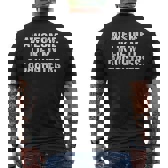 Awesome Like My Daughters Dad Fathers Day 2025 Men's T-shirt Back Print - Monsterry