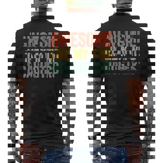 Awesome Like My Two Daughters Dad Fathers Day Men's T-shirt Back Print - Thegiftio