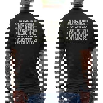 Awesome Like My Two Daughters Fathers Day Dad 2024 Men's T-shirt Back Print - Thegiftio