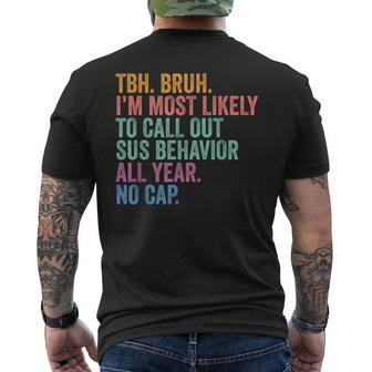 Back To School Bruh Call Out Sus Behavior All Year No Cap Men's T-shirt Back Print - Thegiftio UK
