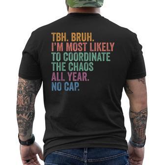 Back To School Bruh Coordinate The Chaos All Year No Cap Men's T-shirt Back Print - Thegiftio UK