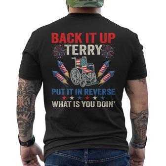 Back It Up Terry Put It In Reverse Fireworks 4Th Of July Men's T-shirt Back Print - Thegiftio UK