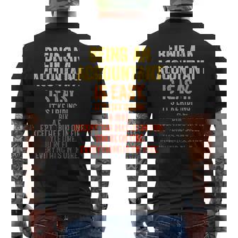 Being An Accountant Is Easy Accounting Cpaグラフィック メンズTシャツ バックプリント - Kawaiitshirt