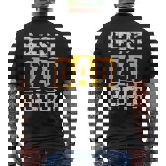 Best Dad Ever ヴィンテージ 父の日 おもしろ お父さん メンズ 夫 メンズTシャツ バックプリント - Kawaiitshirt