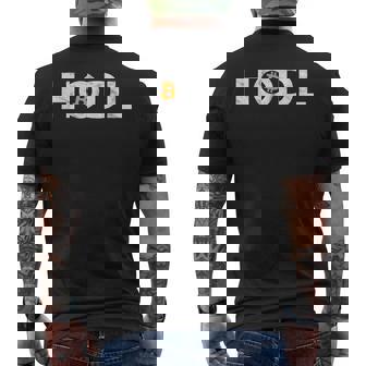 Bitcoin Hodl Bitcoin Hold メンズTシャツ バックプリント - Kawaiitshirt