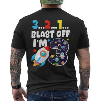 Blast Off I'm 3 Years Old 3Rd Birthday Spaceship Astronaut Men's T-shirt Back Print - Thegiftio UK