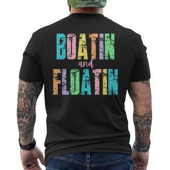 Boatin And Floatin Summer Lake Floating River Boat Life Men's T-shirt Back Print - Thegiftio UK
