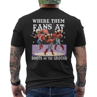Boots On The Ground Where Them Fans At Men's T-shirt Back Print - Thegiftio UK
