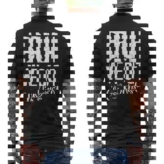 Bruh We Out Class Dismissed Last Day Of School 2025 Summer Men's T-shirt Back Print - Thegiftio UK