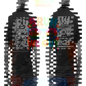 Bruh We Out End Of School Happy Last Day Of School Teachers Men's T-shirt Back Print - Thegiftio