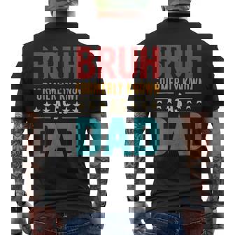 Bruh Formerly Known As Dad Vintage Fathers Day Men's T-shirt Back Print - Monsterry