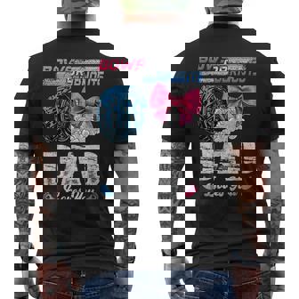Burnouts Or Bows Your Dad Loves You Gender Reveal Men's T-shirt Back Print - Monsterry