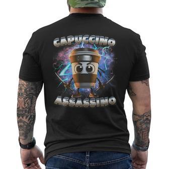Cappuccino Assassino Italian Brainrot Memes Internet Meme Men's T-shirt Back Print - Thegiftio