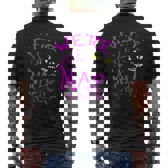 Cheshire Cat Nousommes Tous En Colère Ici T-shirt imprimé au dos - Cadeauxyz