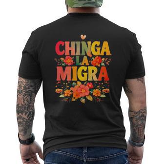 Chinga La Migra Flowers Men's T-shirt Back Print - Thegiftio UK
