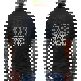 Coach Definition Coach Best Coach Ever メンズTシャツ バックプリント - Kawaiitshirt