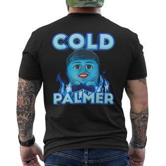 Cold Palmer Meme Fun Meme Men's T-shirt Back Print - Thegiftio UK